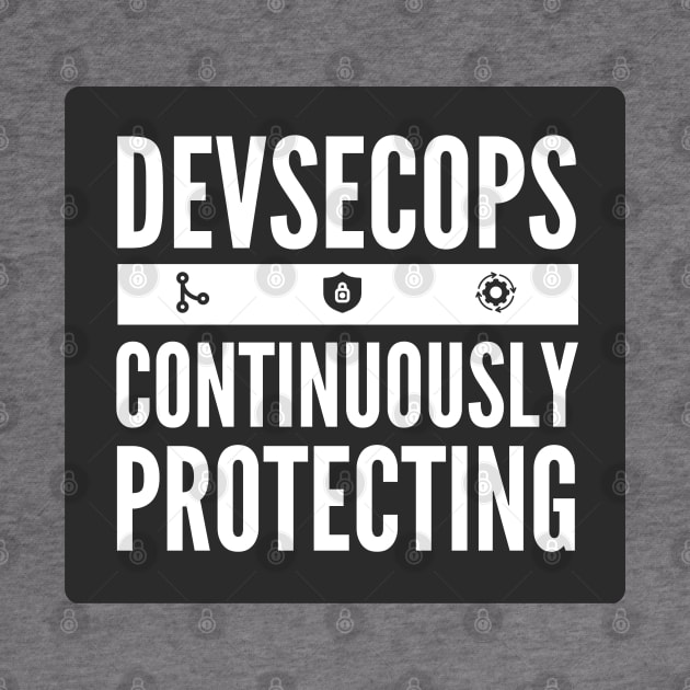 DevSecOps Continuously Protecting Integration and Delivery Black Background by FSEstyle